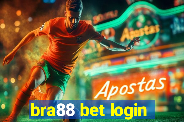 bra88 bet login